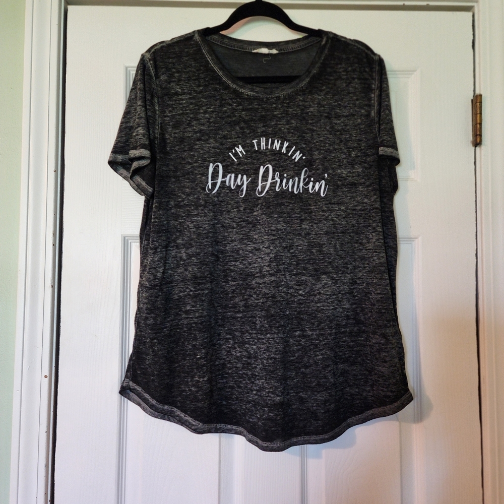 maurices "I'm Thinkin Day Drinkin" Short Sleeve Burnout Top XL Gray Black